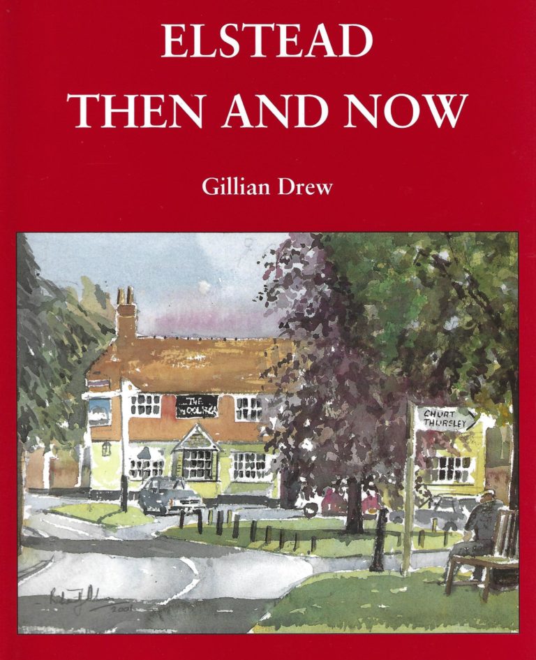 Elstead Then & Now Elstead Village
